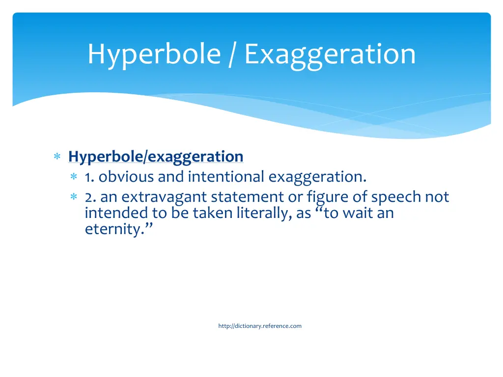 hyperbole exaggeration