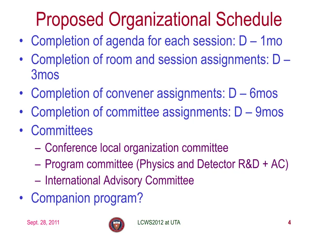 proposed organizational schedule completion