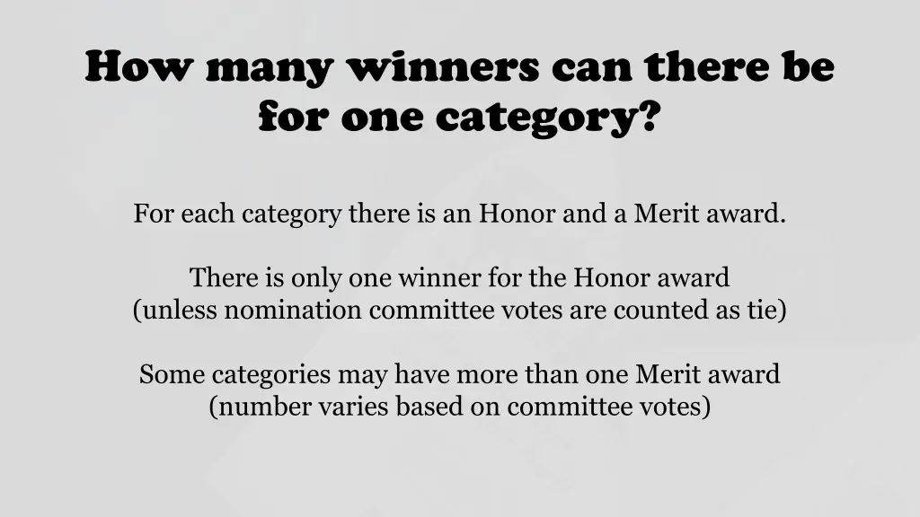 how many winners can there be for one category