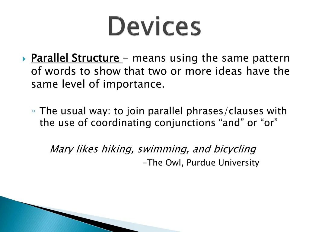 parallel structure means using the same pattern