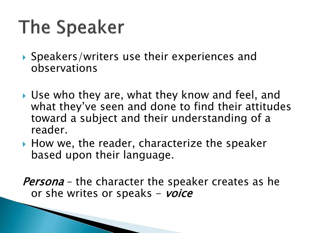 speakers writers use their experiences