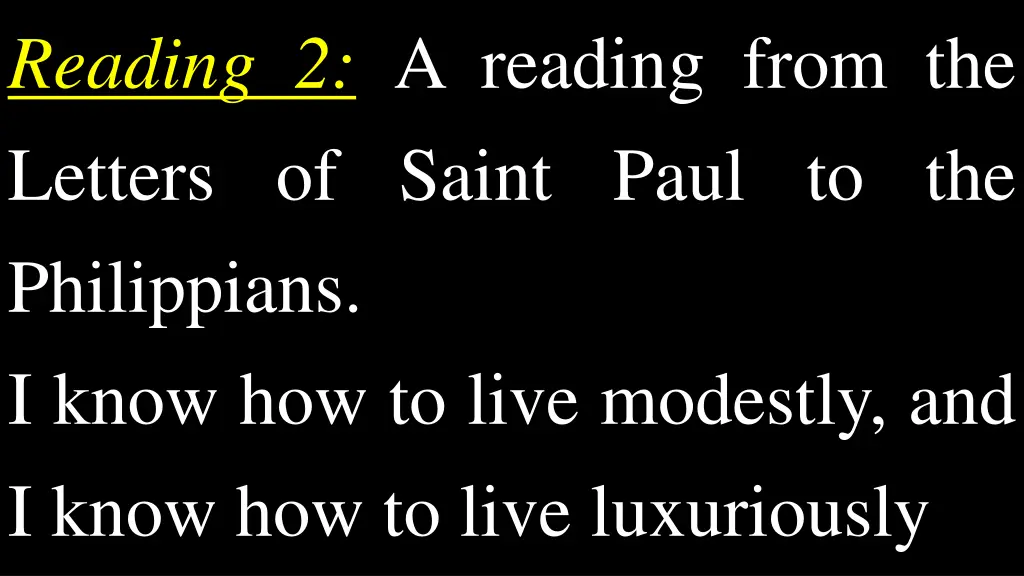 reading 2 a reading from the letters of saint