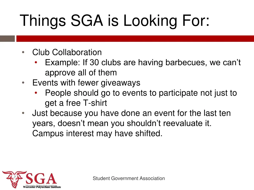 things sga is looking for