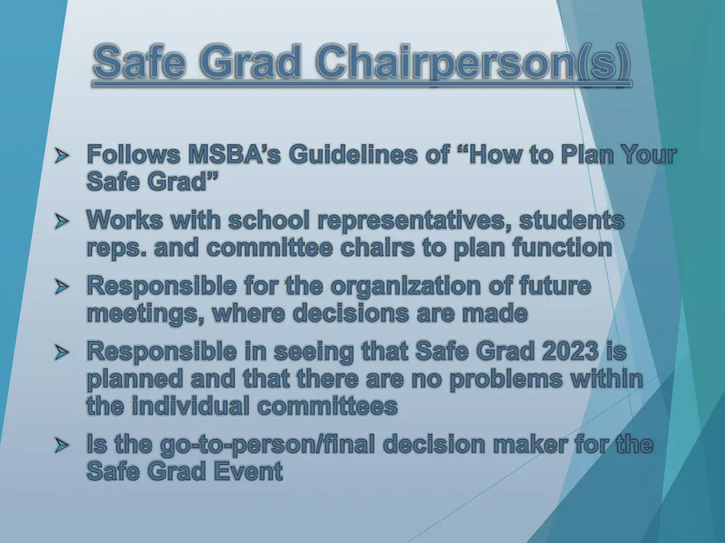 safe grad chairperson s