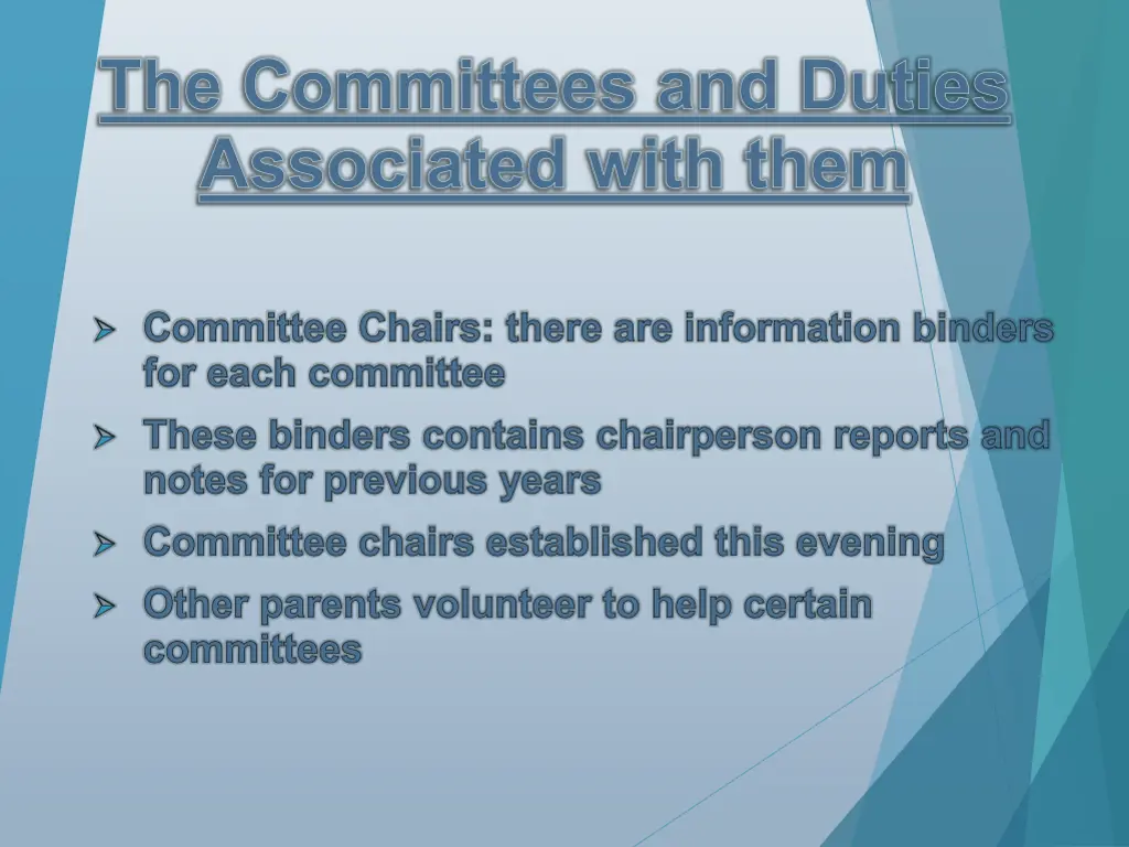 the committees and duties associated with them