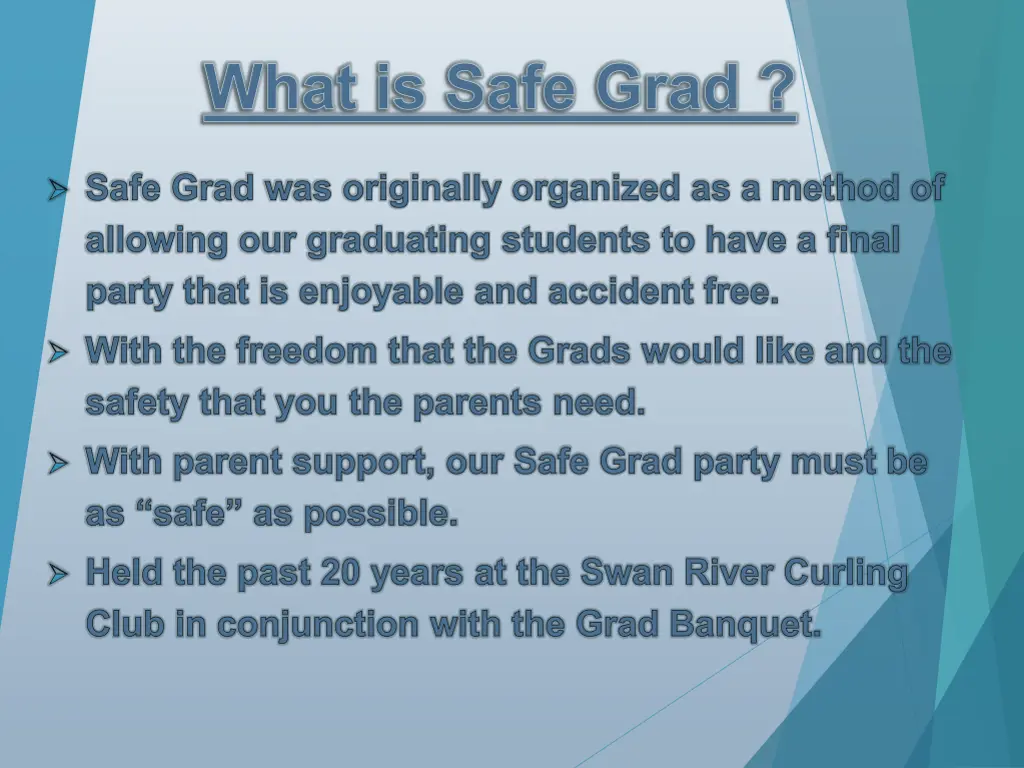 what is safe grad 1