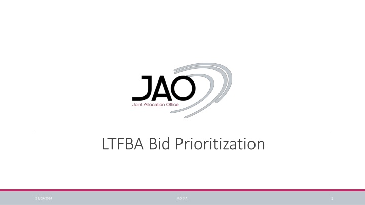 ltfba bid prioritization