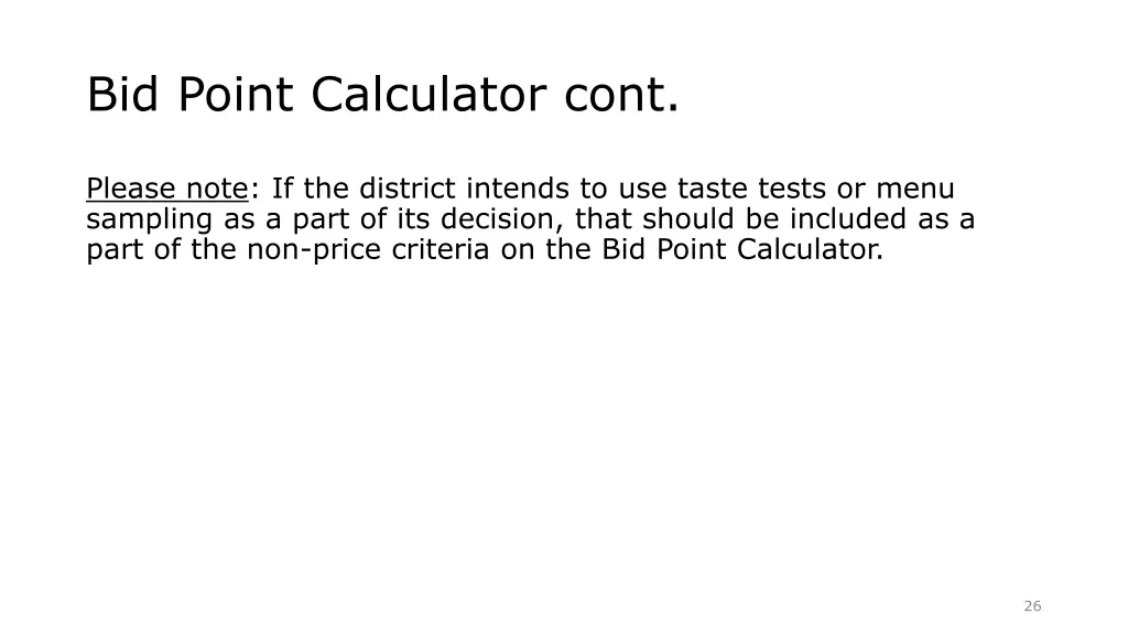 bid point calculator cont