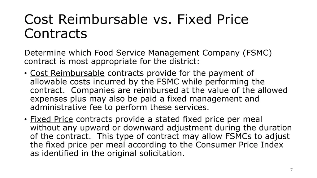 cost reimbursable vs fixed price contracts