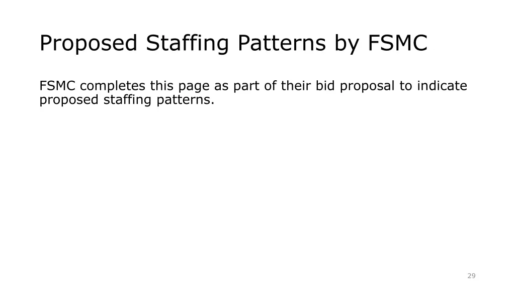 proposed staffing patterns by fsmc