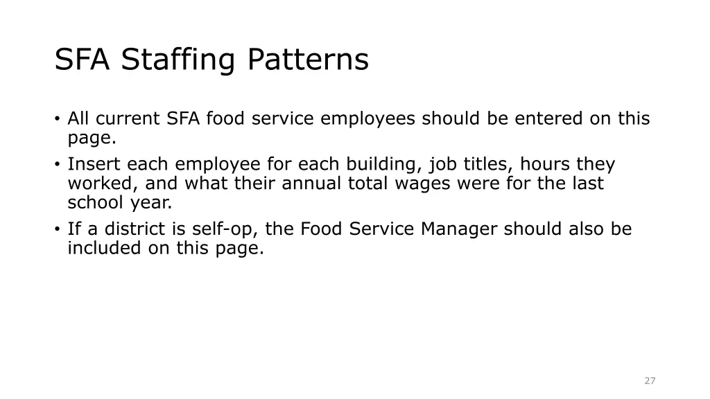 sfa staffing patterns