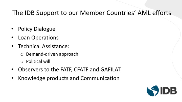 the idb support to our member countries