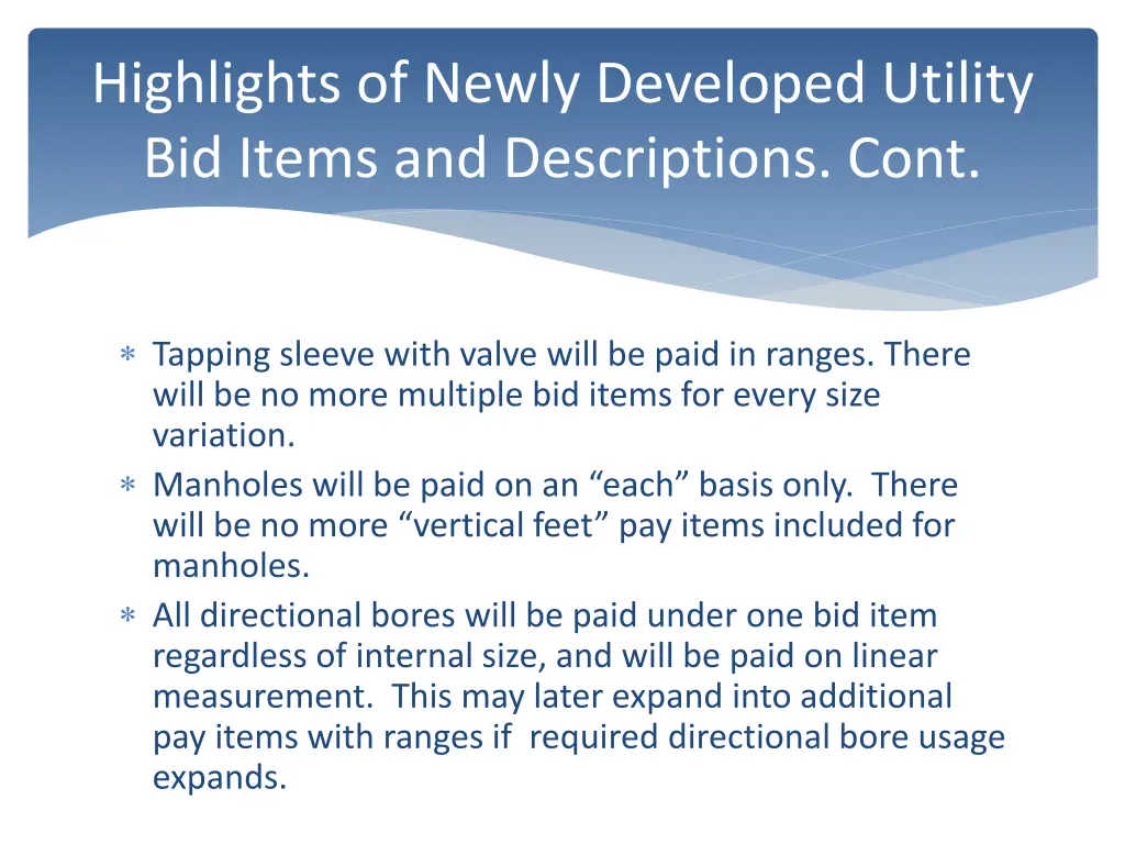 highlights of newly developed utility bid items 1