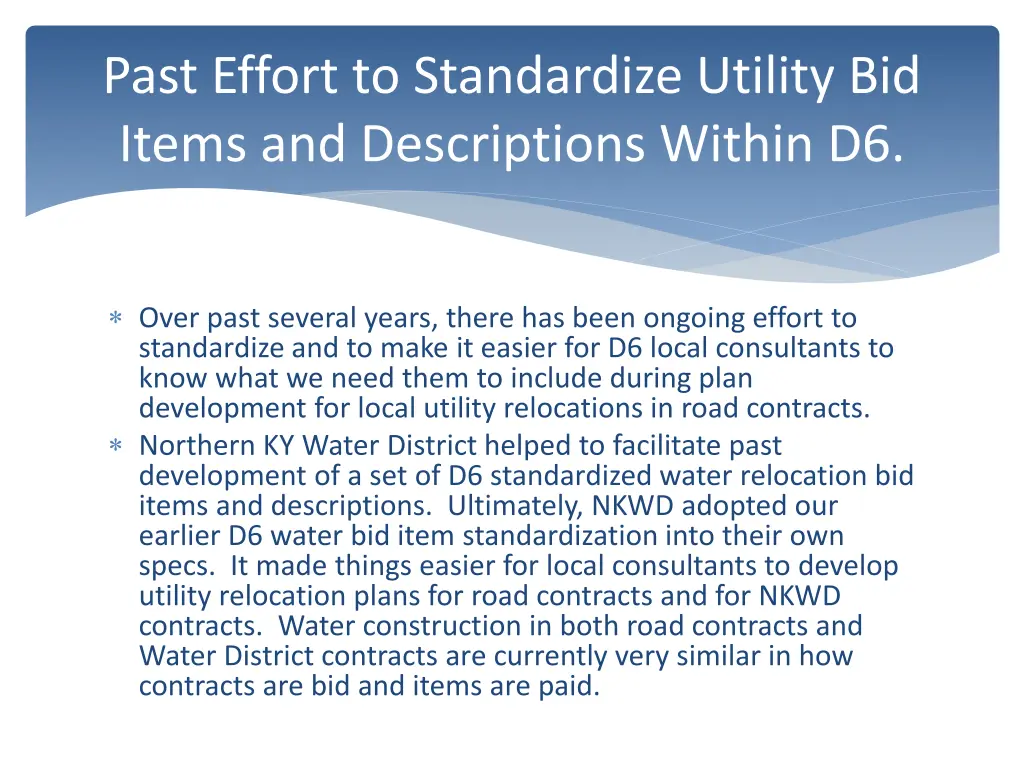 past effort to standardize utility bid items