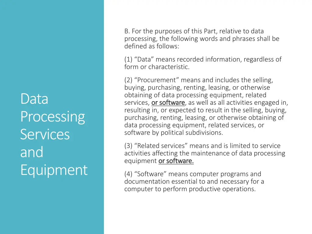 b for the purposes of this part relative to data