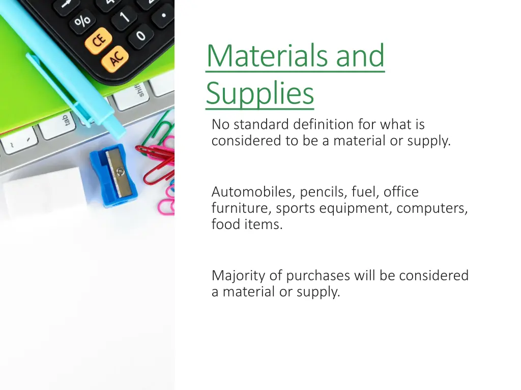 materials and supplies no standard definition