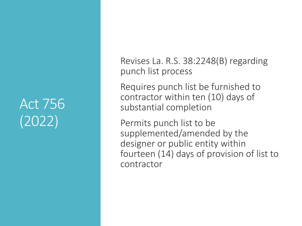 revises la r s 38 2248 b regarding punch list