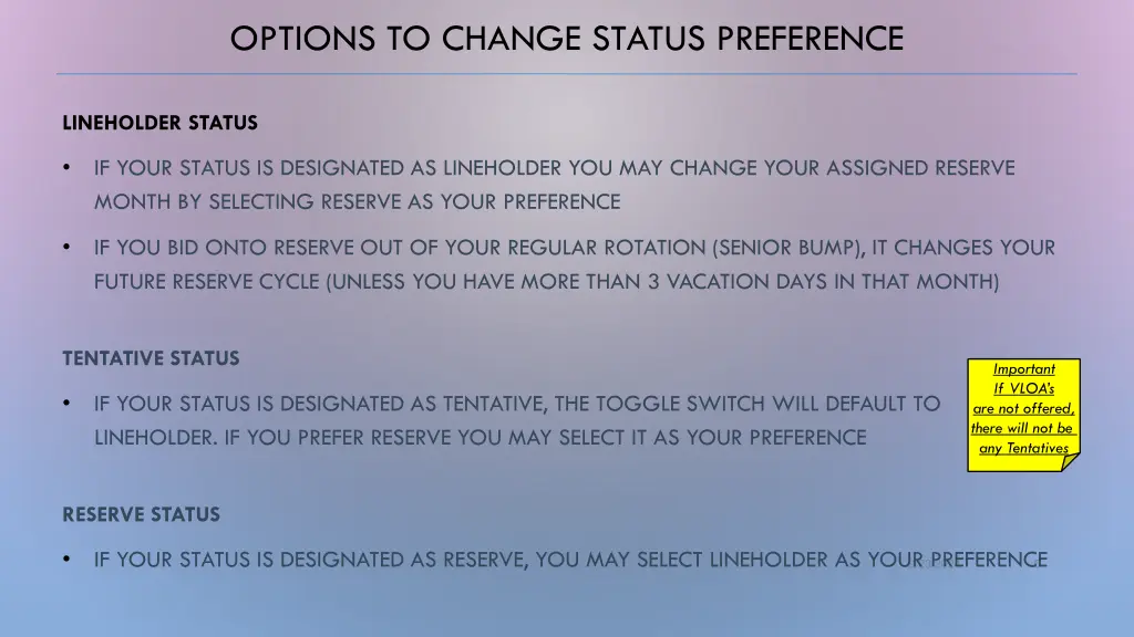 options to change status preference