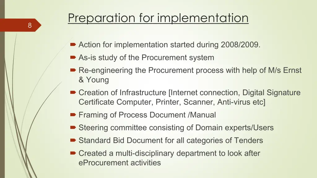 preparation for implementation