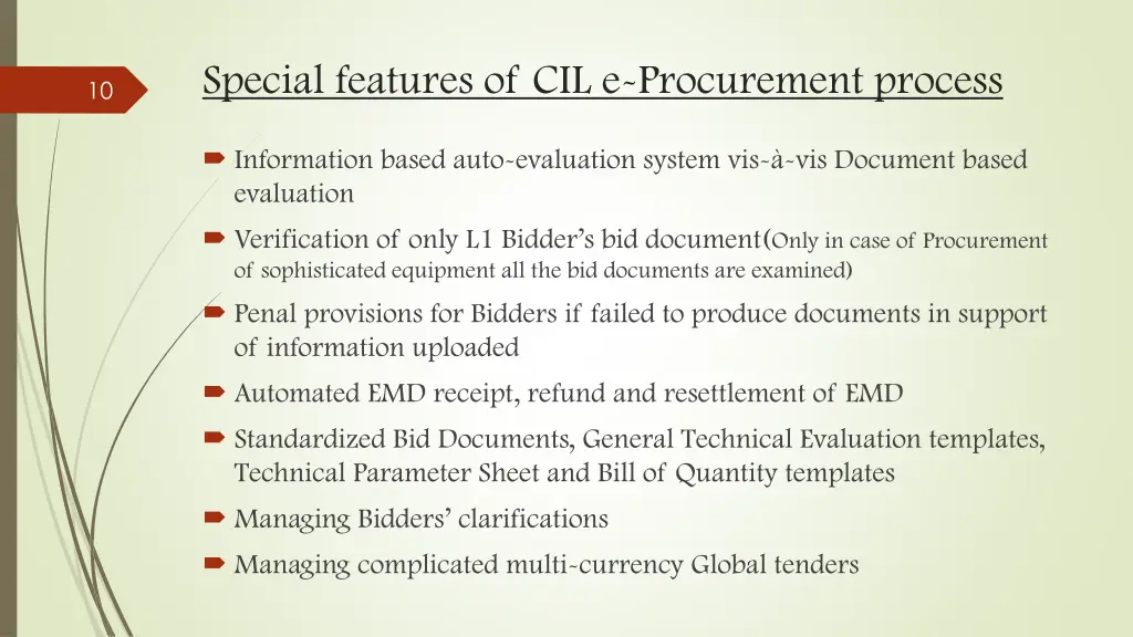 special features of cil e procurement process