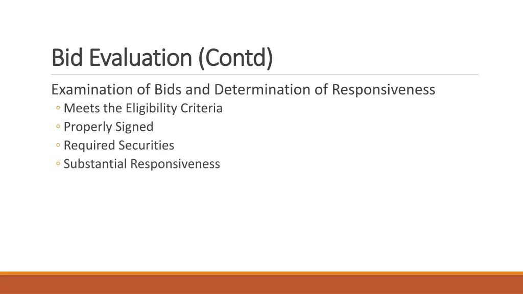 bid bid evaluation evaluation contd