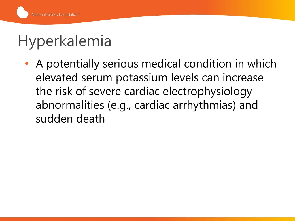 hyperkalemia a potentially serious medical