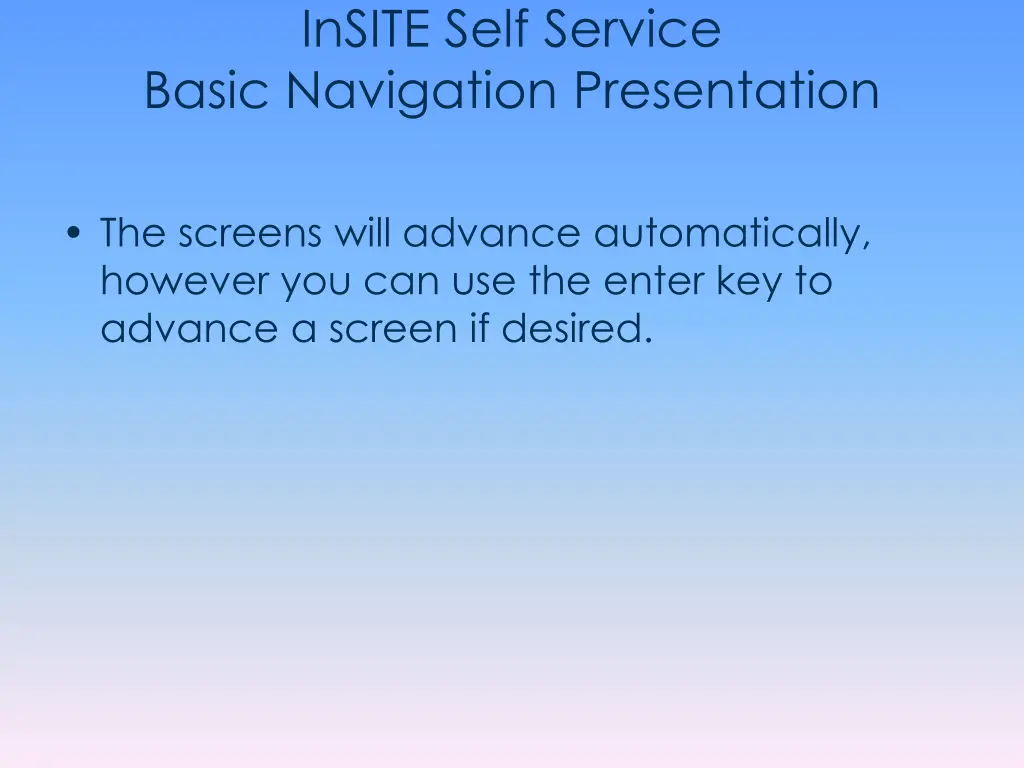 insite self service basic navigation presentation