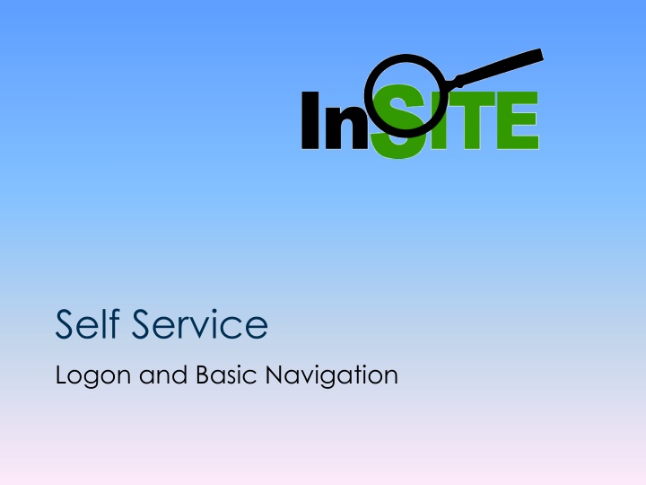 self service logon and basic navigation