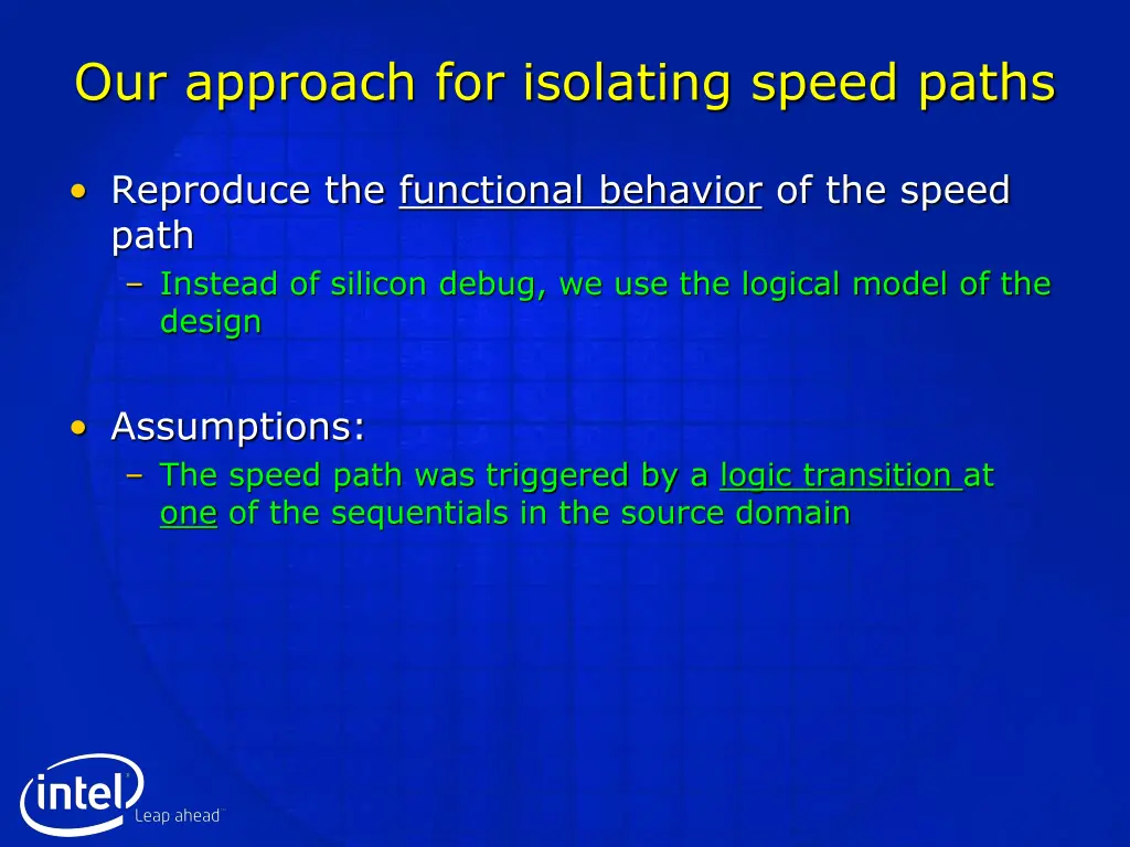 our approach for isolating speed paths