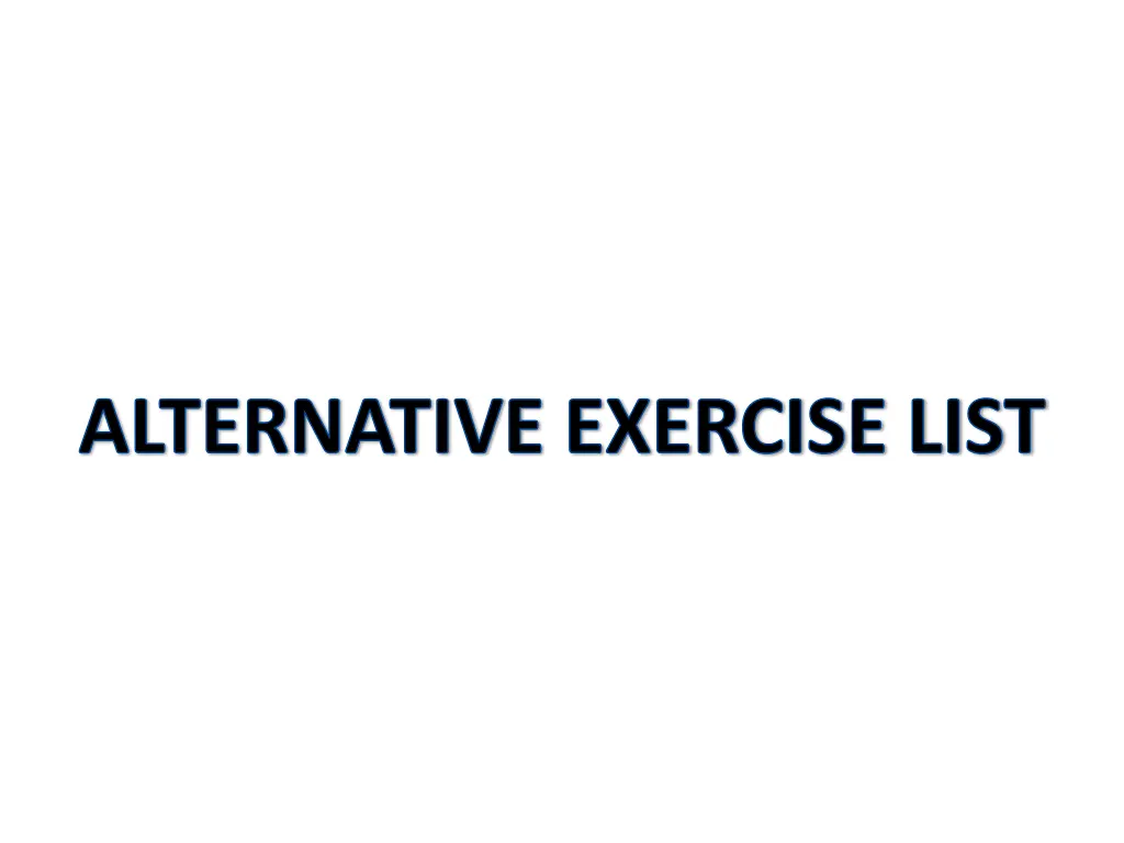 alternative exercise list