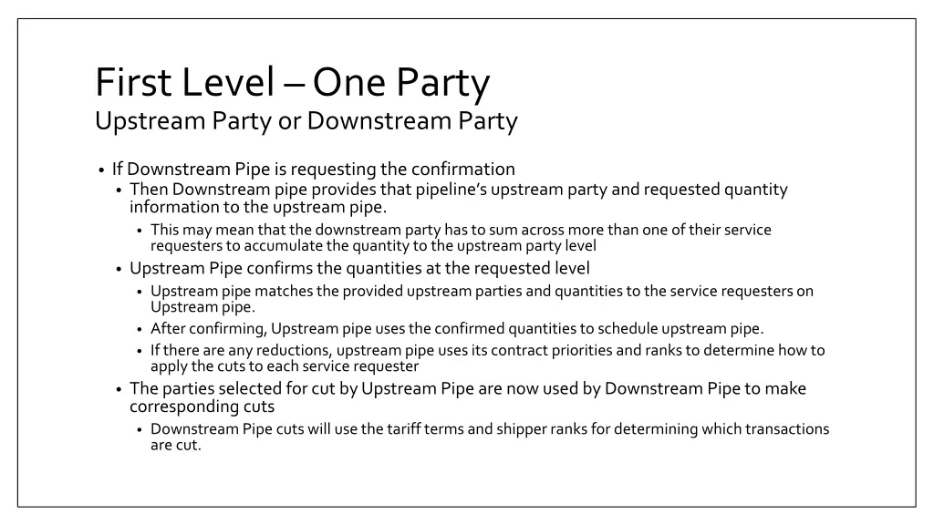 first level one party upstream party