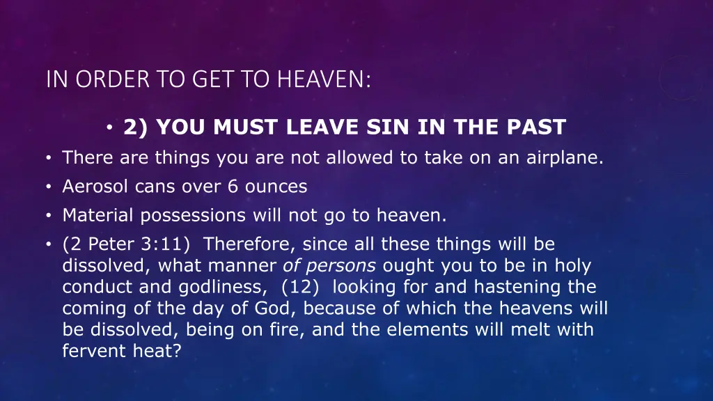 in order to get to heaven 2