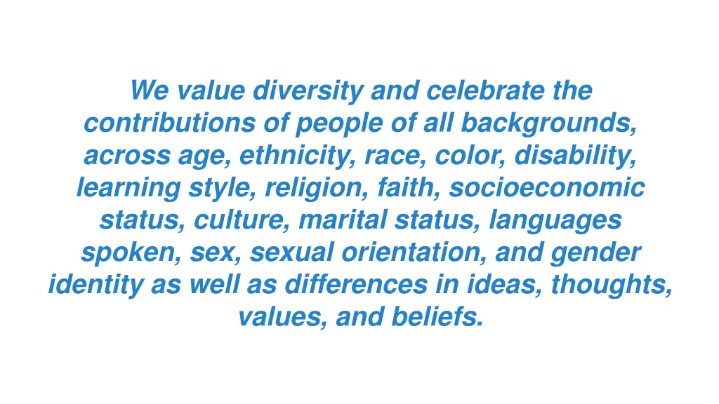 we value diversity and celebrate