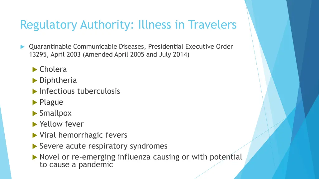 regulatory authority illness in travelers