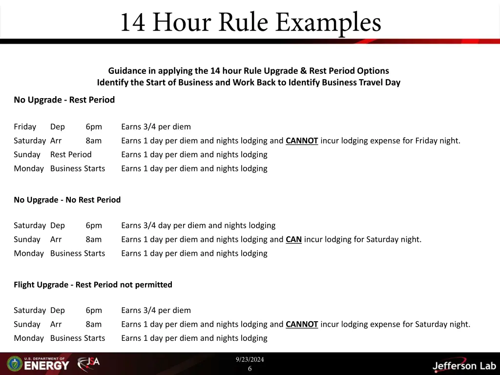 guidance in applying the 14 hour rule upgrade