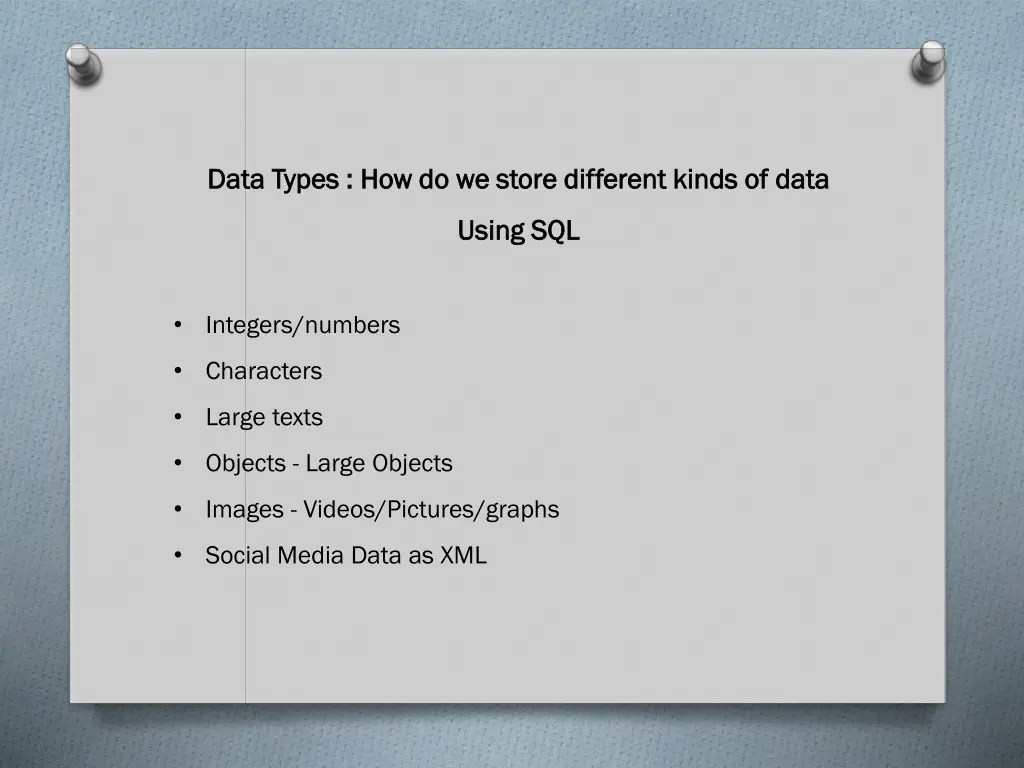 data types data types how do we store different