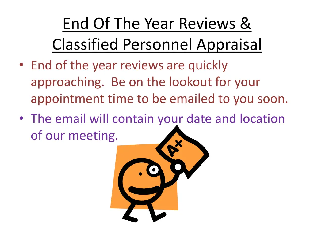 end of the year reviews classified personnel