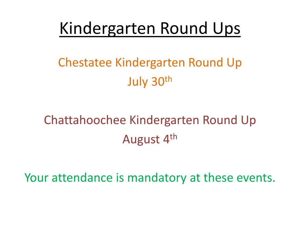 kindergarten round ups