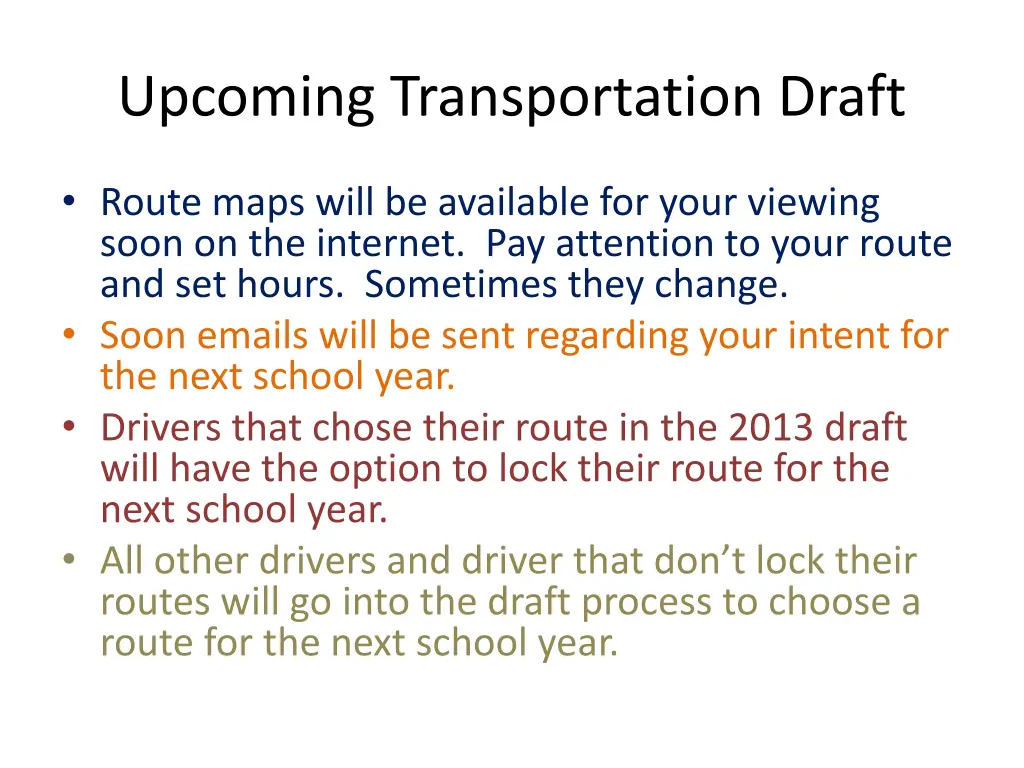 upcoming transportation draft