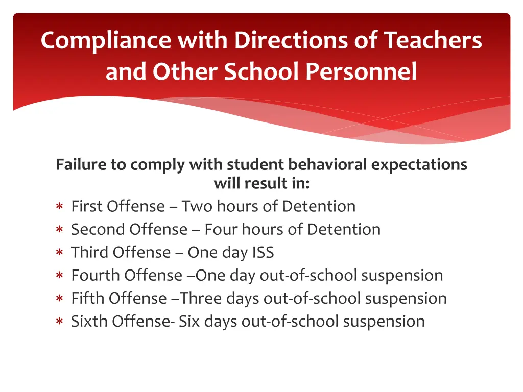 compliance with directions of teachers and other