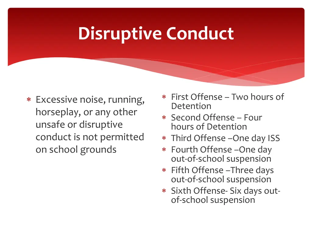 disruptive conduct