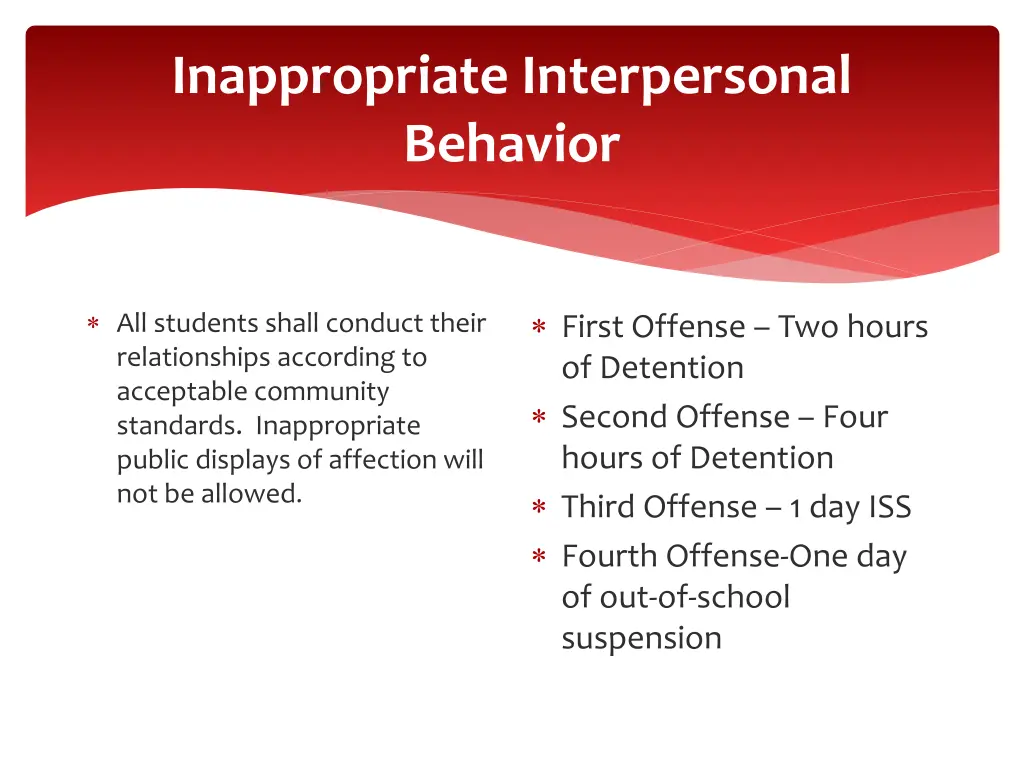 inappropriate interpersonal behavior