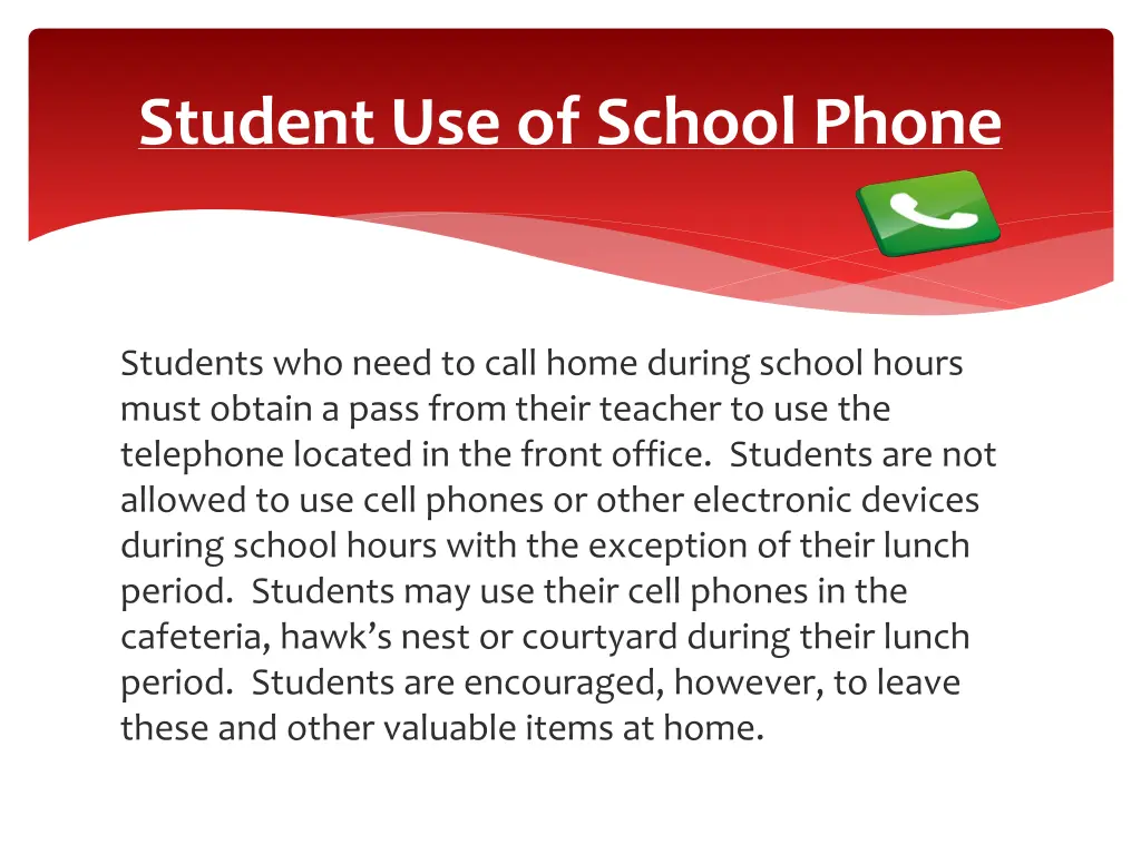 student use of school phone