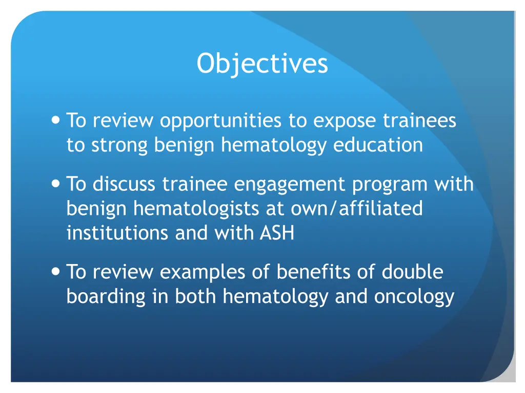 objectives