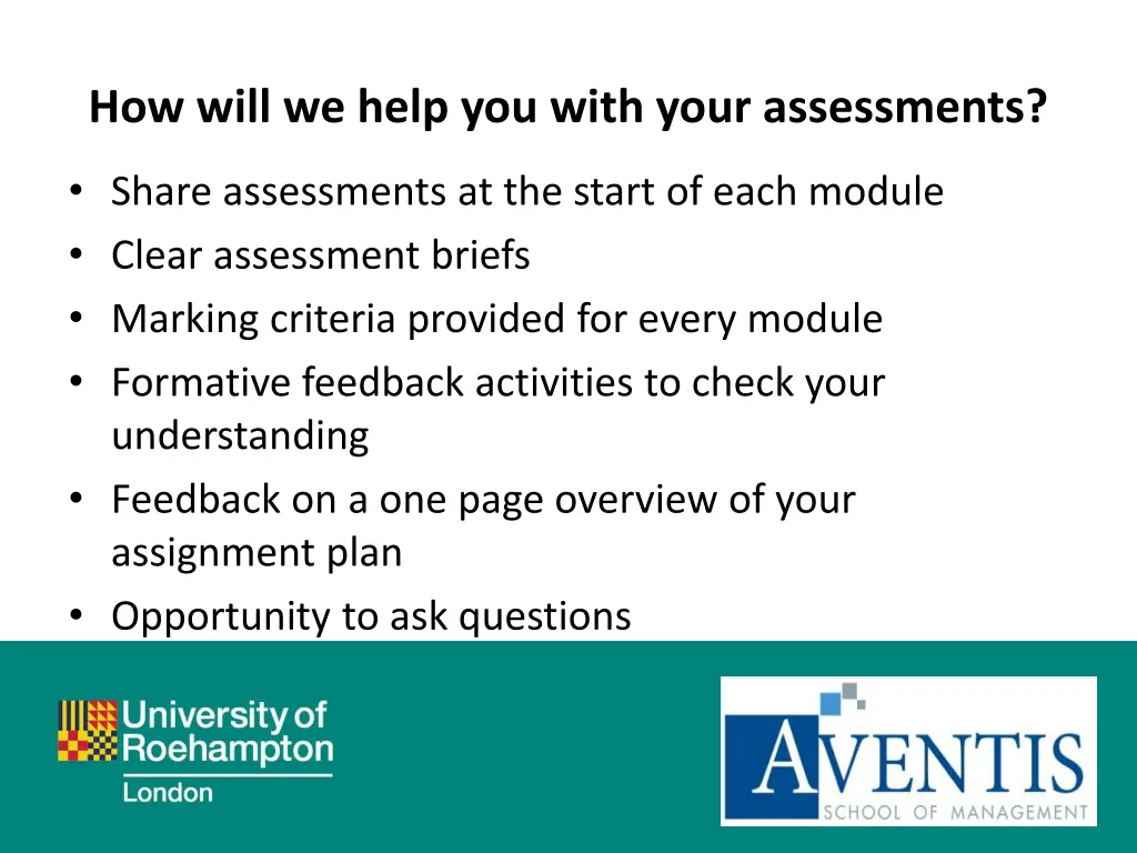 how will we help you with your assessments