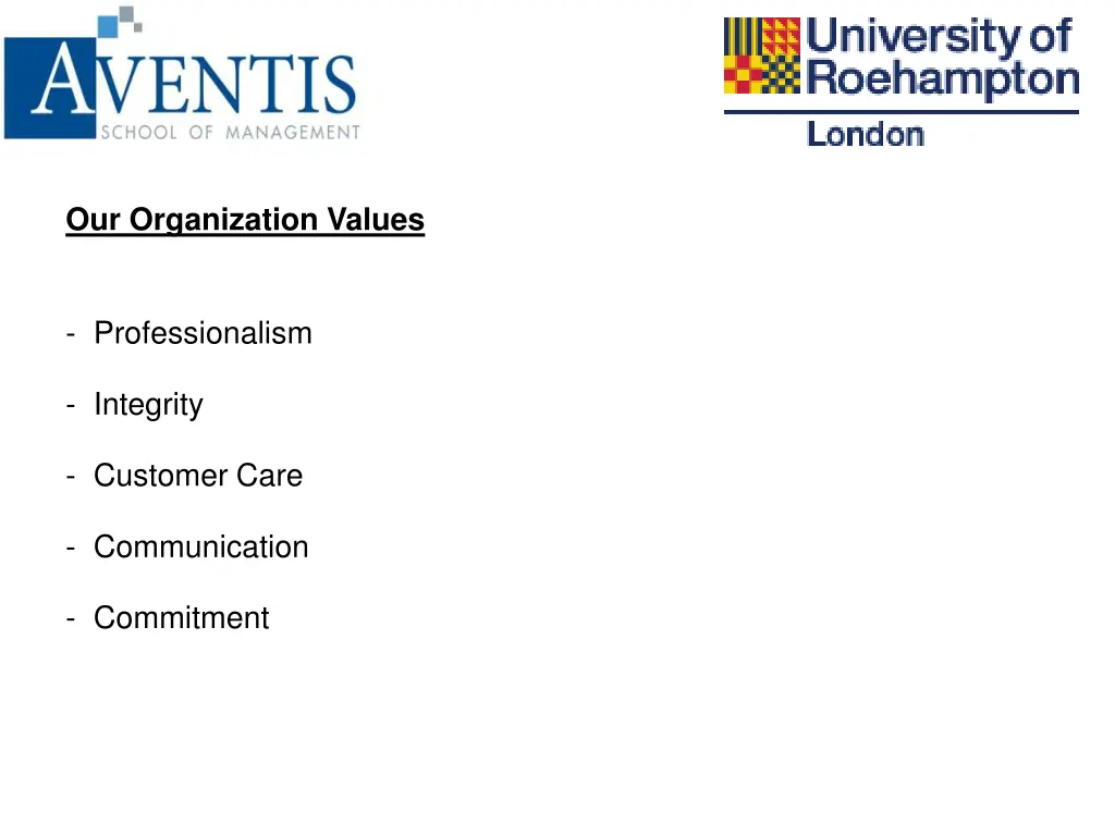 our organization values