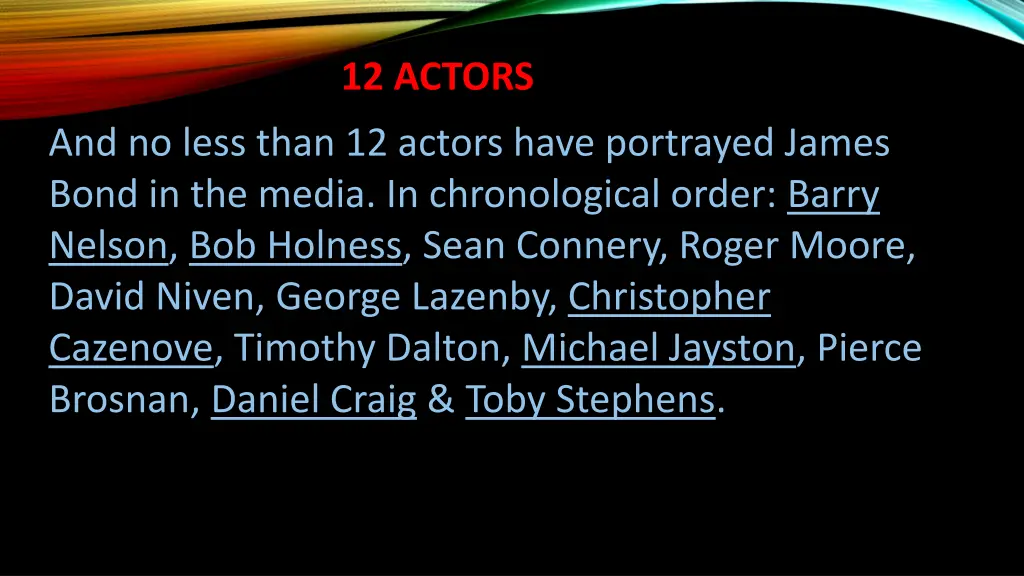 12 actors