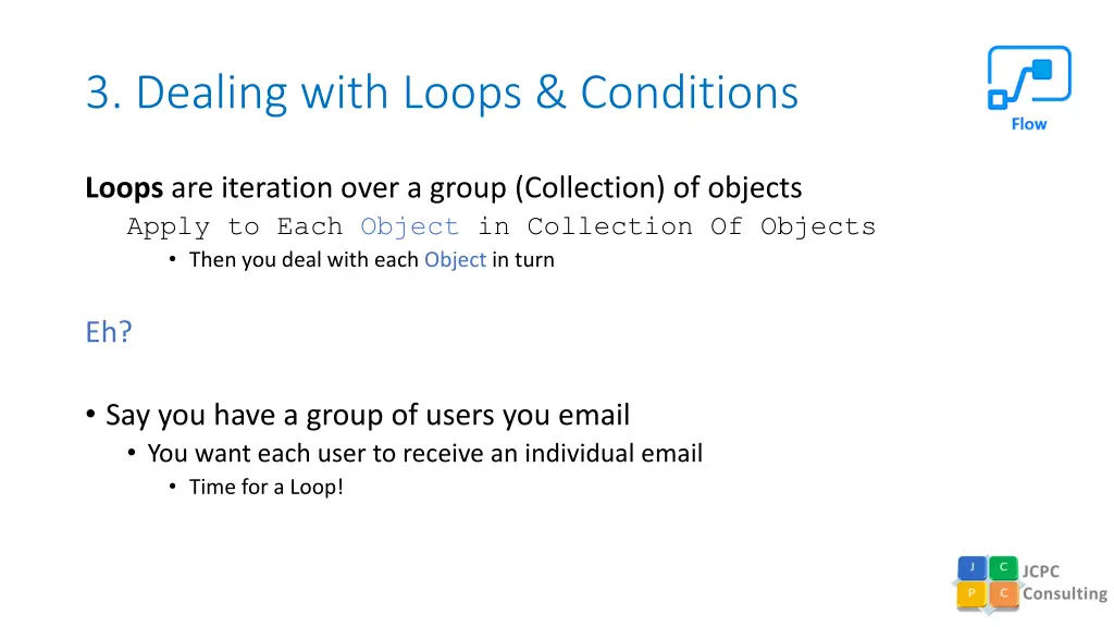 3 dealing with loops conditions