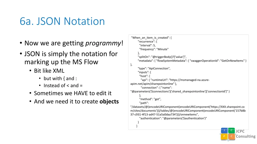 6a json notation