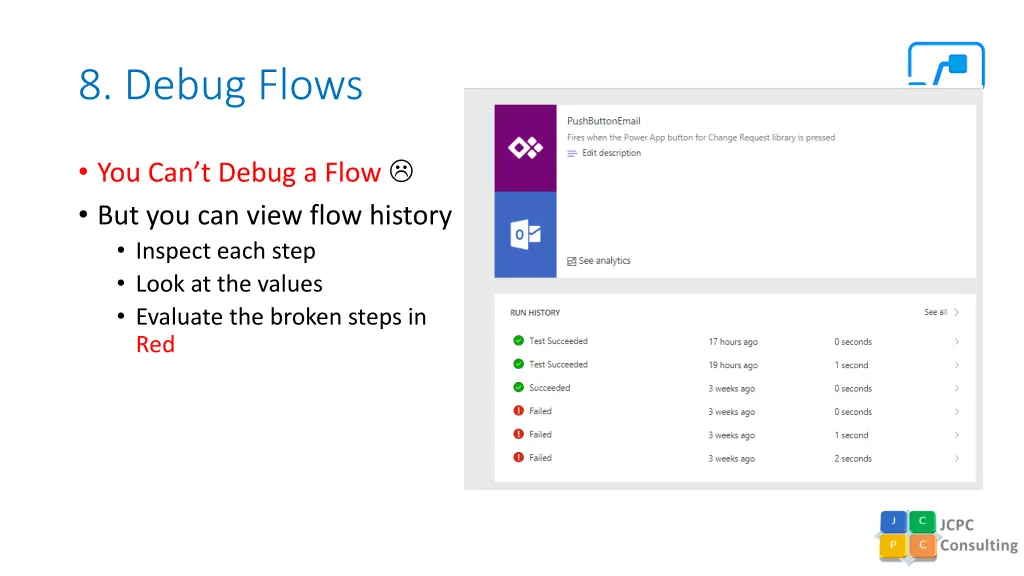 8 debug flows